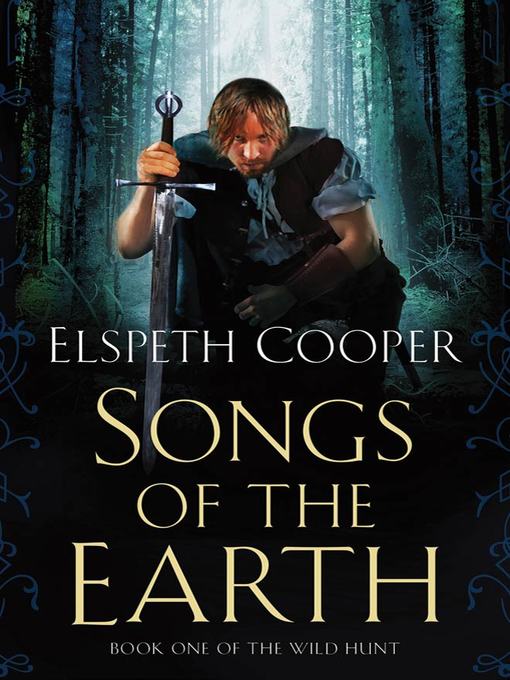 Title details for Songs of the Earth by Elspeth Cooper - Wait list